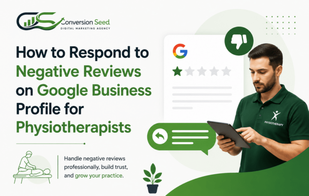How to Respond to Negative Reviews on Google Business Profile for Physiotherapists
